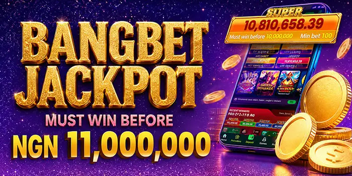 Bangbet Mega Jackpot
