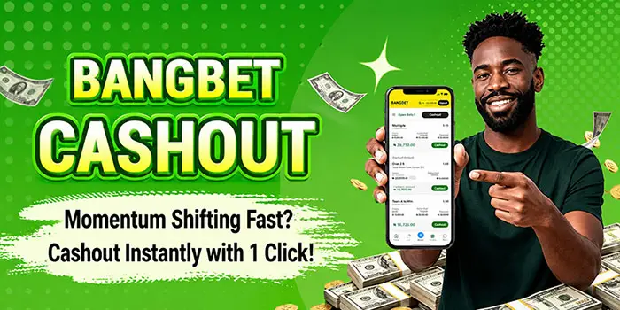 Instant Bet Cash Out